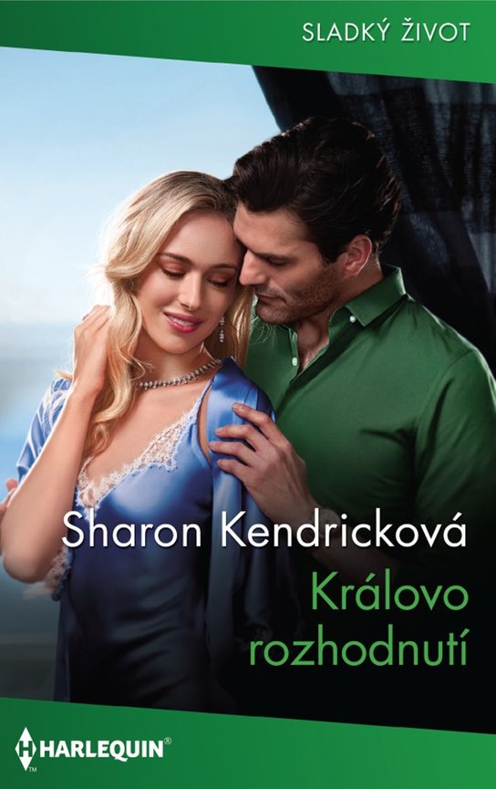 Královo rozhodnutí -  Sharon Kendricková