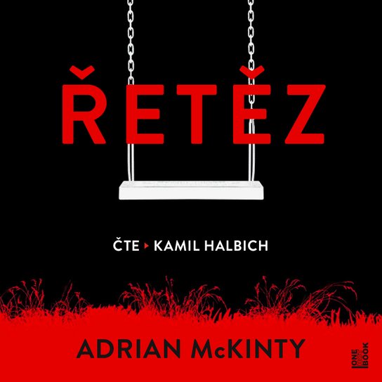Řetěz -  Adrian McKinty