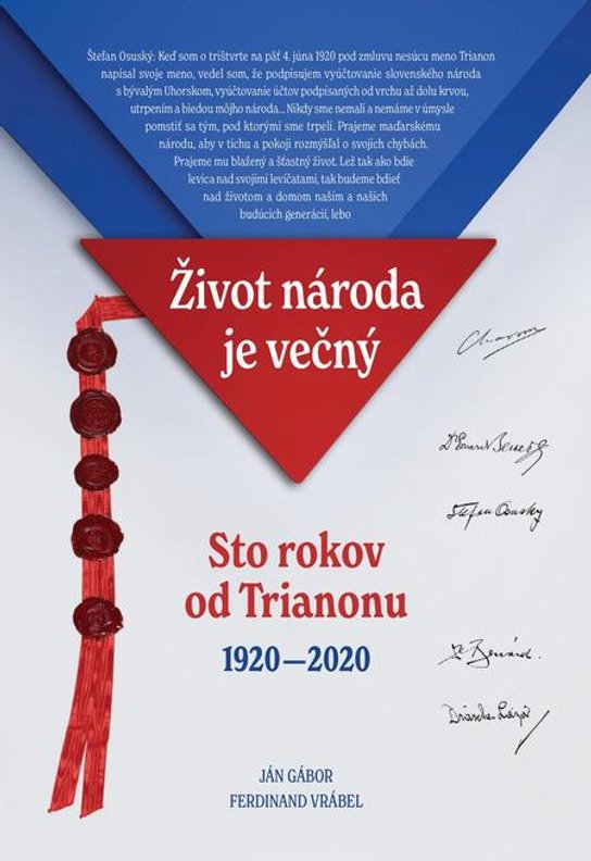 Sto rokov od Trianonu 1920-2020 -  Ján Gábor