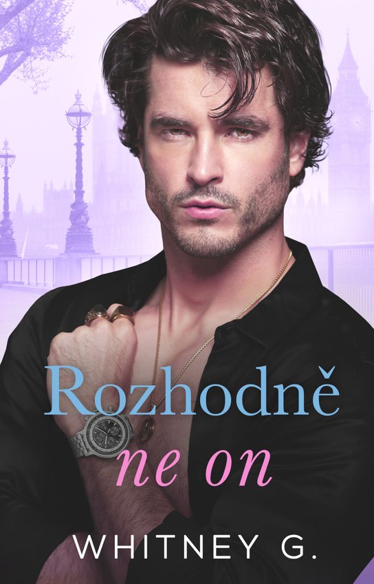 Rozhodně ne on -  Whitney G.
