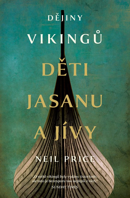 Děti Jasanu a Jívy -  Neil Price