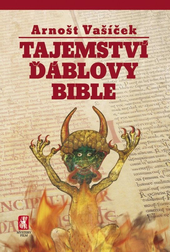 Tajemství Ďáblovy bible -  PhDr. Arnošt Vašíček