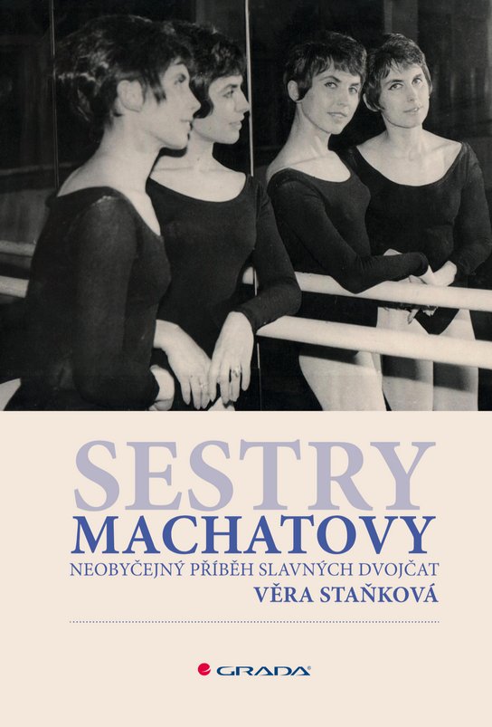 Sestry Machatovy -  Věra Staňková