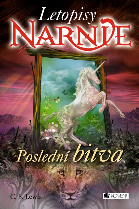 NARNIE – Poslední bitva -  C. S. Lewis
