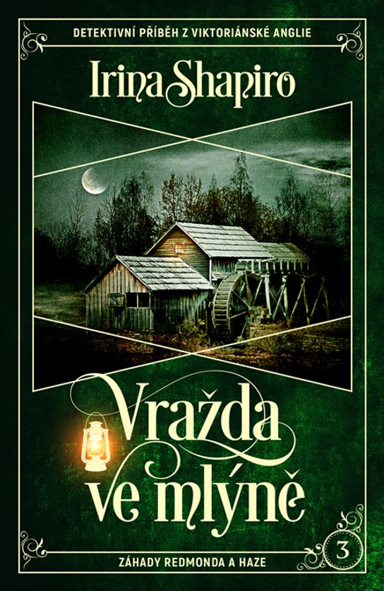 Vražda ve mlýně -  Irene Shapiro