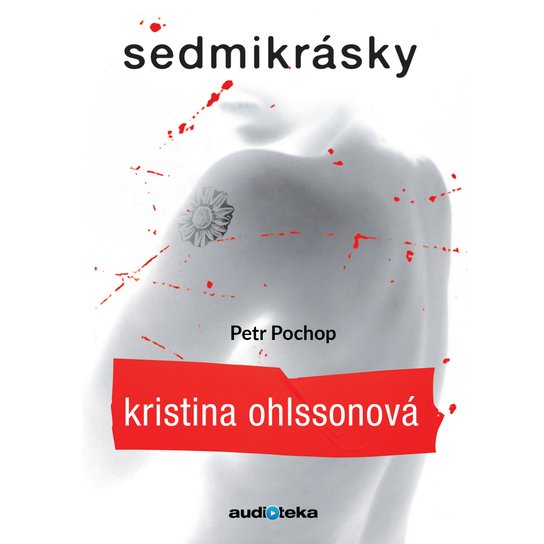 Sedmikrásky -  Kristina Ohlsson