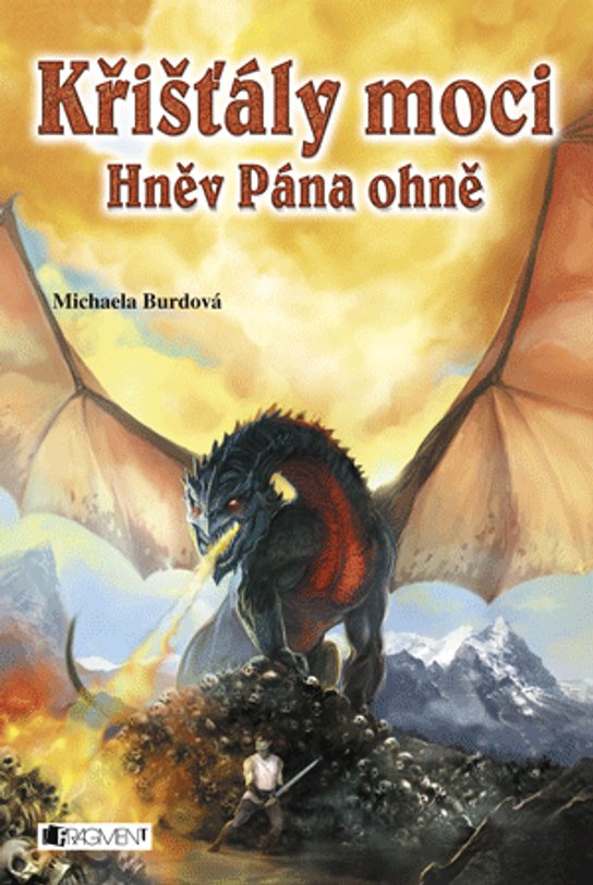 Křišťály moci – Hněv Pána ohně