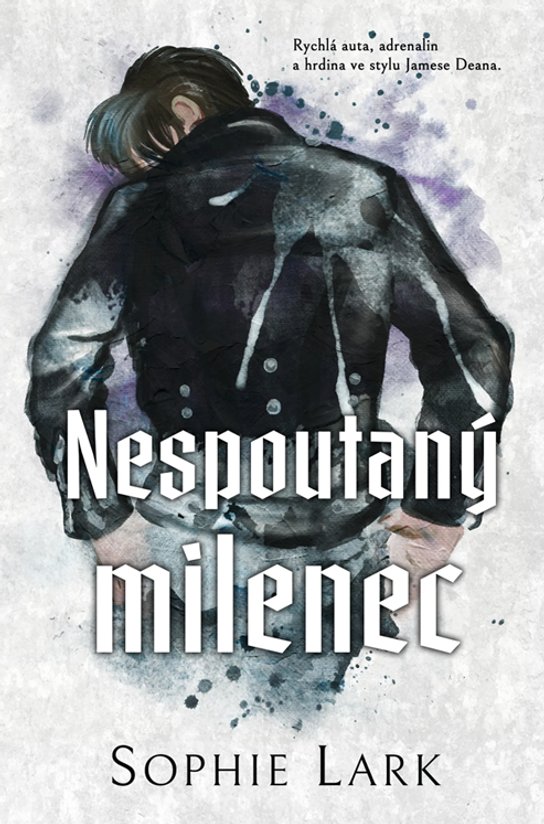 Nespoutaný milenec -  Sophie Lark