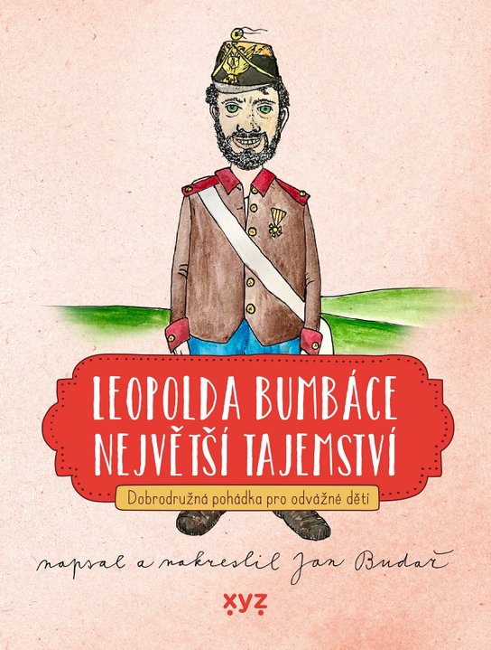 Leopolda Bumbáce největší tajemství -  Jan Budař