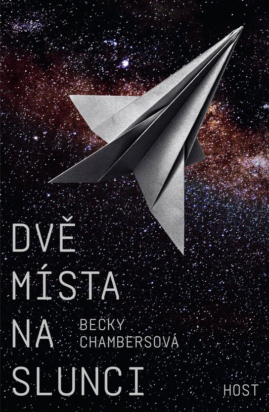 Dvě místa na slunci -  Becky Chambersová