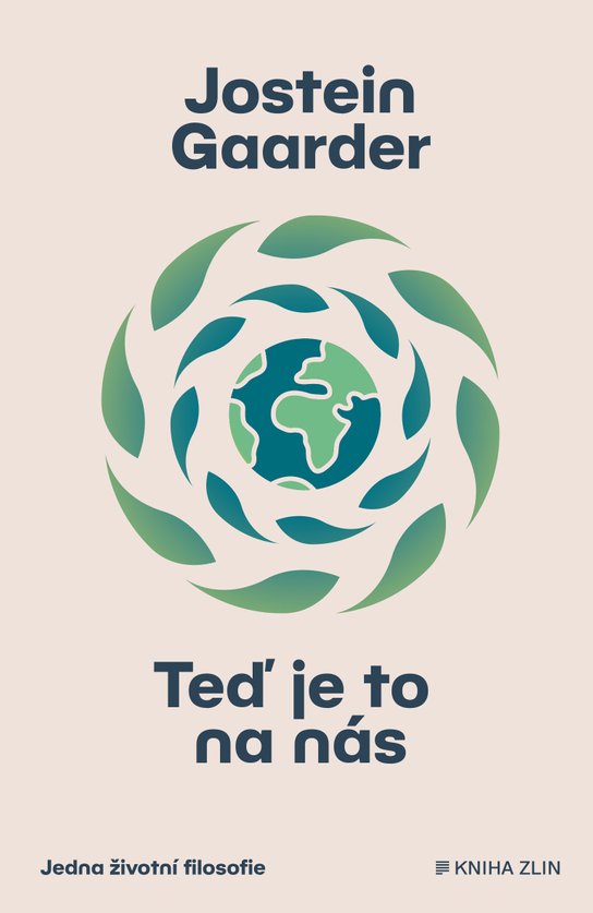 Teď je to na nás -  Jostein Gaarder
