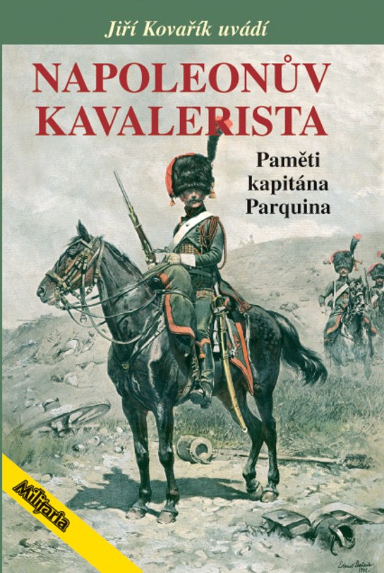 Napoleonův kavalerista -  Jiří Kovařík