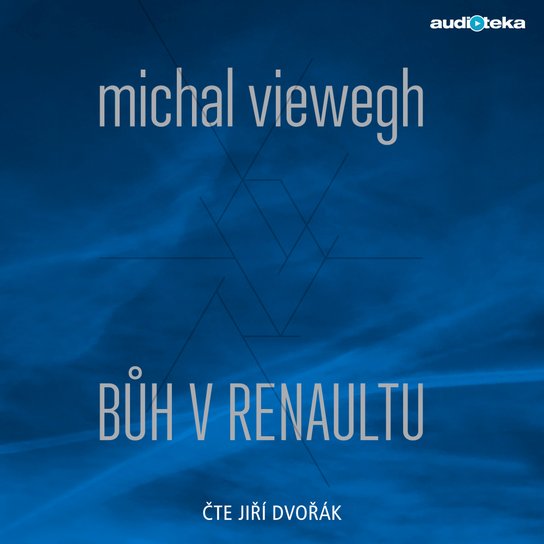 Bůh v renaultu -  Michal Viewegh