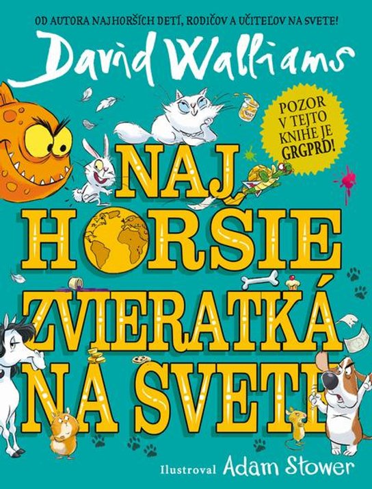 Najhoršie zvieratká na svete -  David Walliams