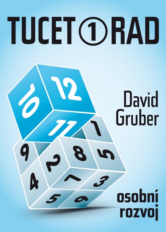 Tucet rad, jak být úspěšnější v práci -  David Gruber