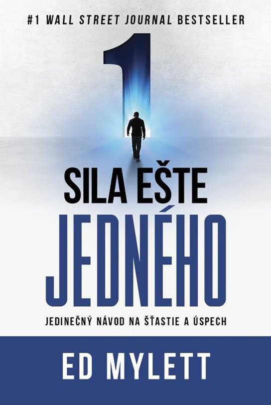 Sila ešte jedného -  Ed Mylett