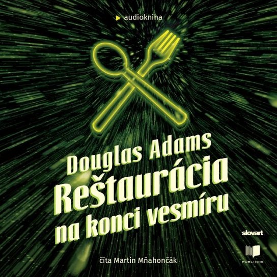 Reštaurácia na konci vesmíru -  Douglas Adams