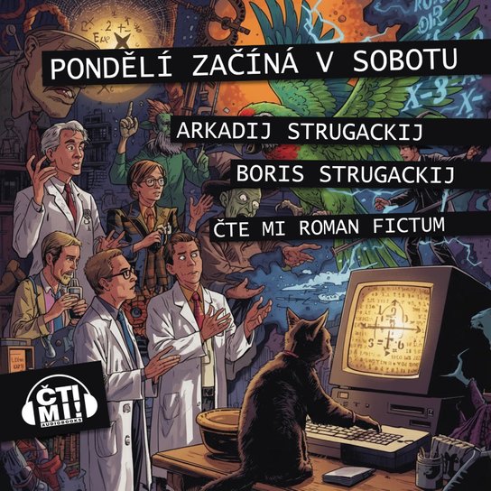 Pondělí začíná v sobotu -  Arkadij Strugackij