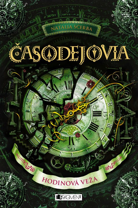 Časodejovia 3 - Hodinová veža -  Natalja Ščerba