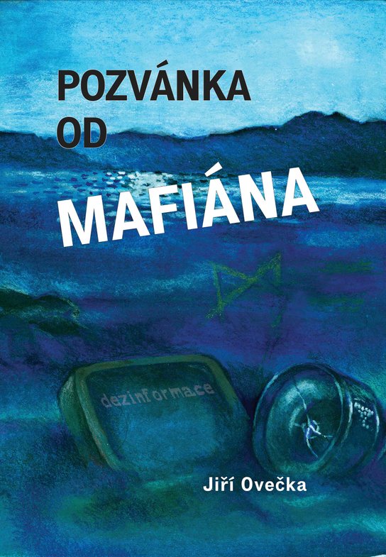 Pozvánka od mafiána - Jiří Ovečka