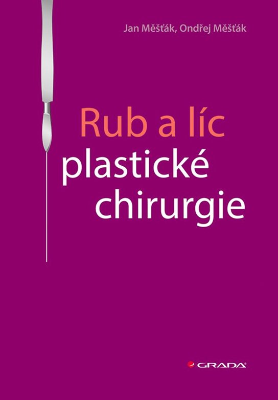 Rub a líc plastické chirurgie -  Jan Měšťák