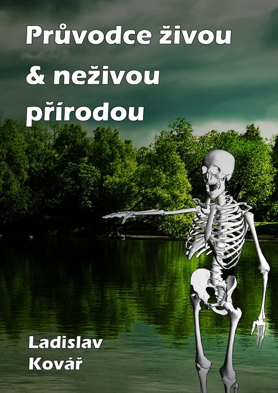 Průvodce živou &amp; neživou přírodou