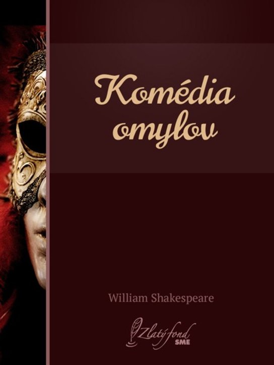 Komédia omylov -  William Shakespeare