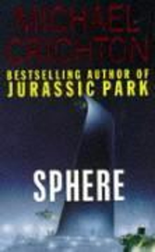 Sphere -  Michael Crichton