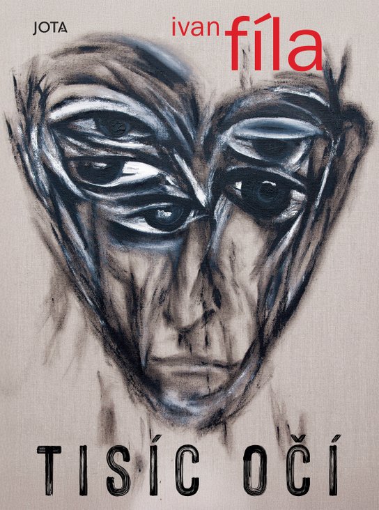 Tisíc očí -  Ivan Fíla