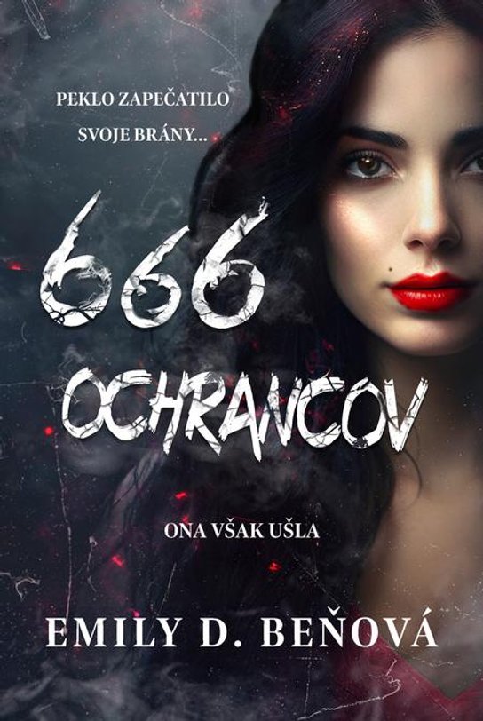 666 ochrancov -  Emily D. Beňová