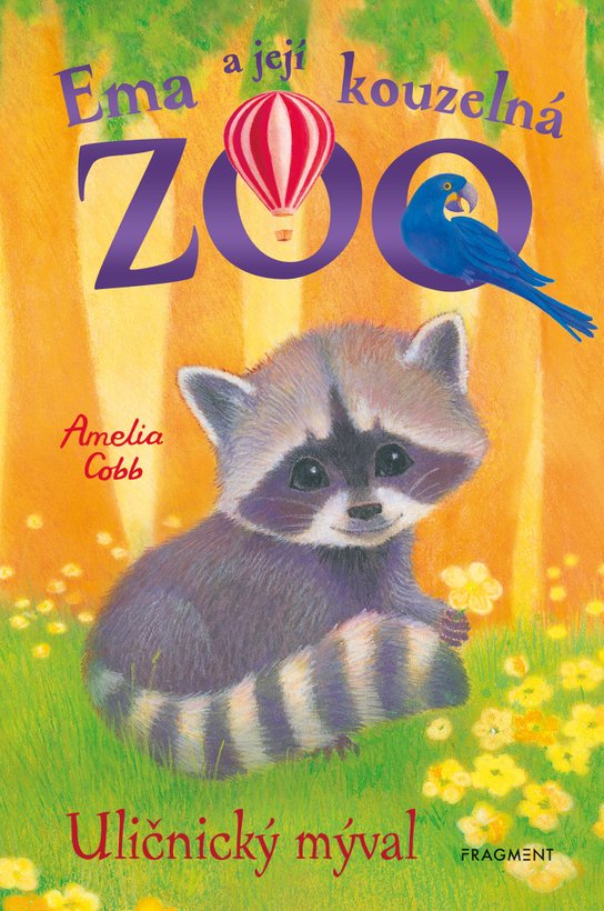Ema a její kouzelná zoo - Uličnický mýval -  Amelia Cobb