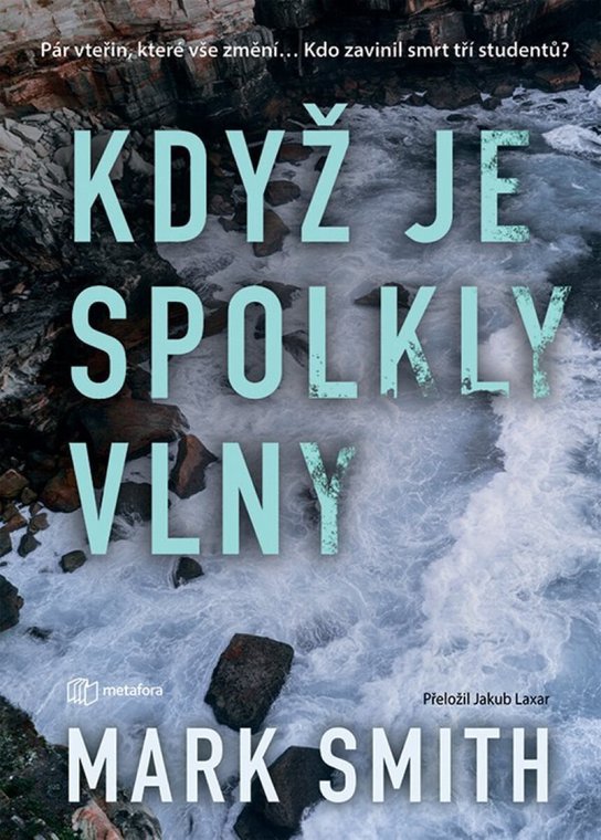 Když je spolkly vlny -  Smith Mark