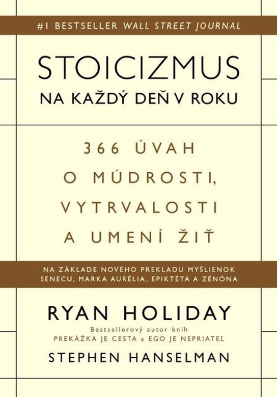 Stoicizmus na každý deň -  Ryan Holiday