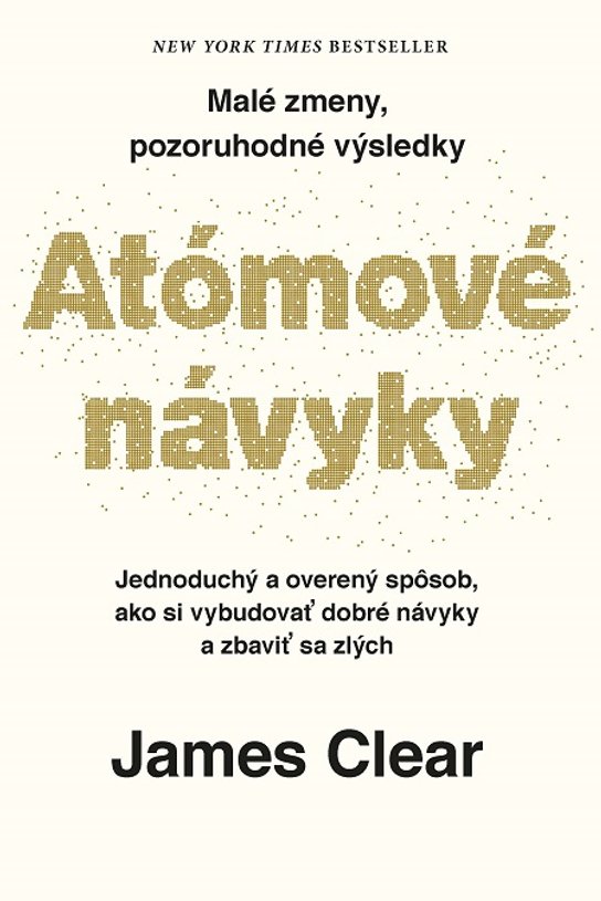 Atómové návyky -  James Clear