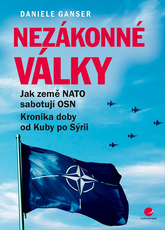 Nezákonné války -  Daniele Ganser