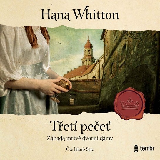 Třetí pečeť -  Hana Whitton