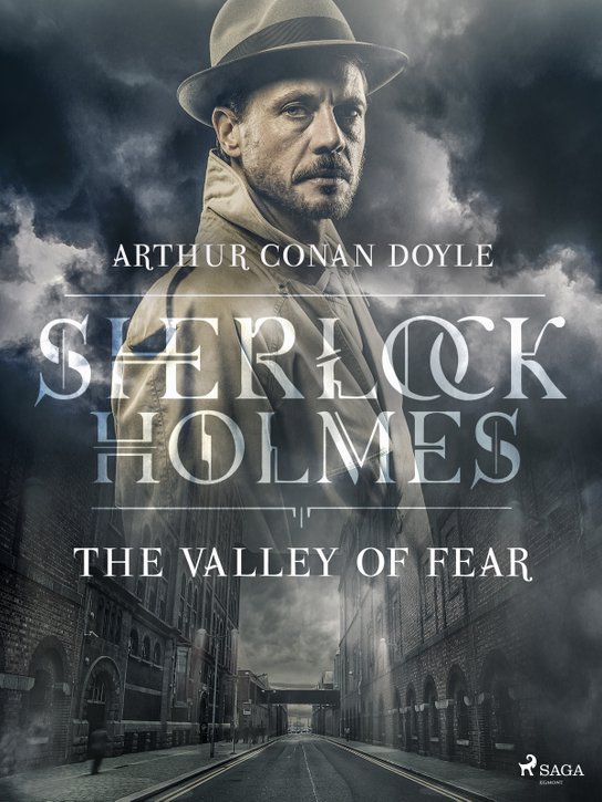 The Valley of Fear -  Arthur Conan Doyle