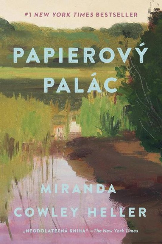 Papierový palác -  Miranda Cowley Heller