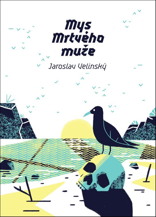 Mys Mrtvého muže -  Jaroslav Velinský