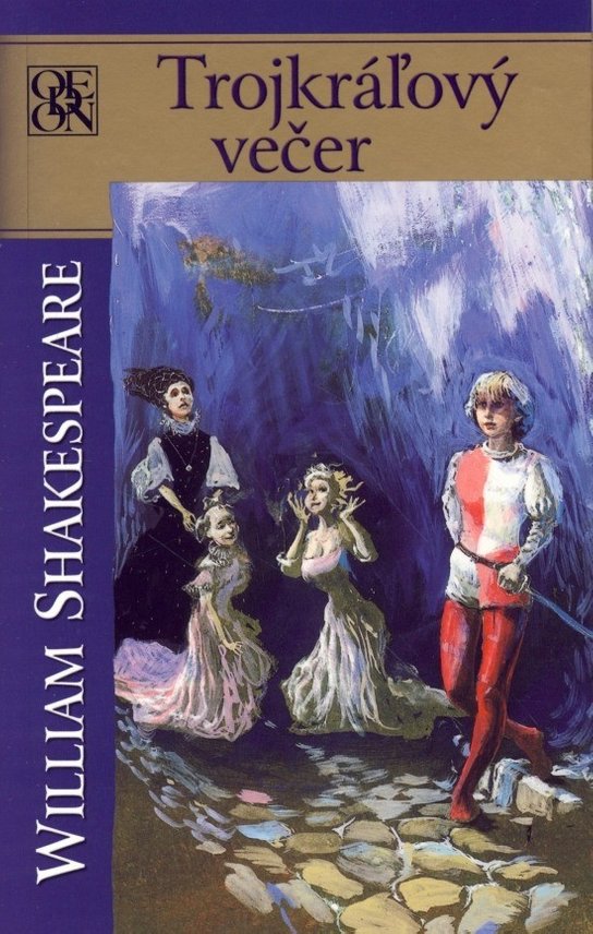 Trojkráľový večer -  William Shakespeare