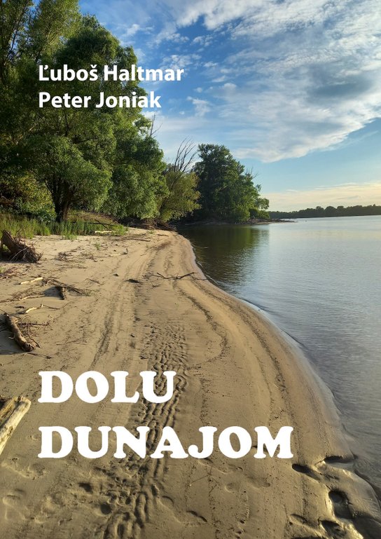 Dolu Dunajom -  Ľuboš Haltmar