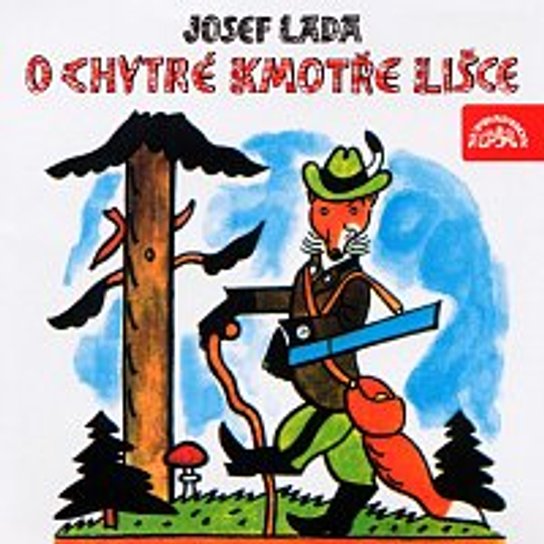 O chytré kmotře lišce -  Josef Lada
