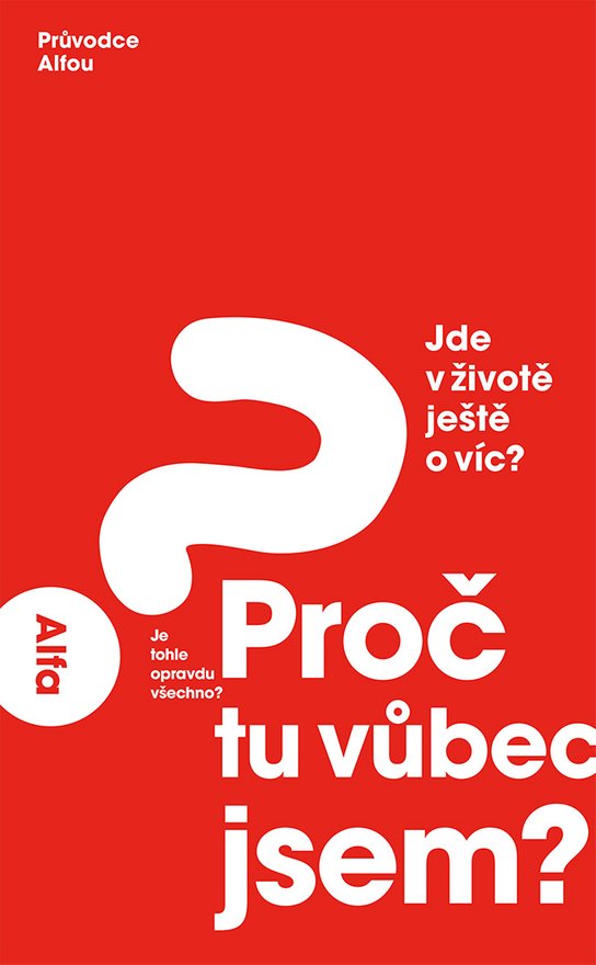 Průvodce Alfou -  Nicky Gumbel
