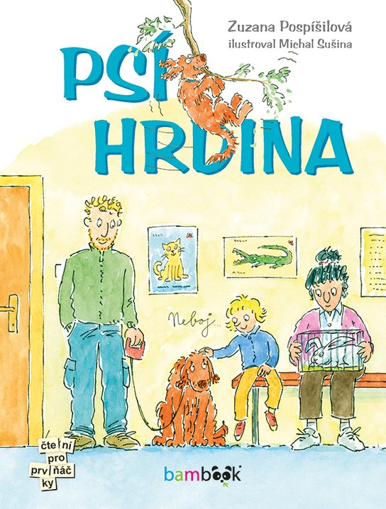 Psí hrdina -  Zuzana Pospíšilová