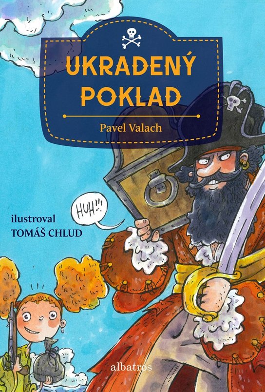 Ukradený poklad -  Pavel Valach