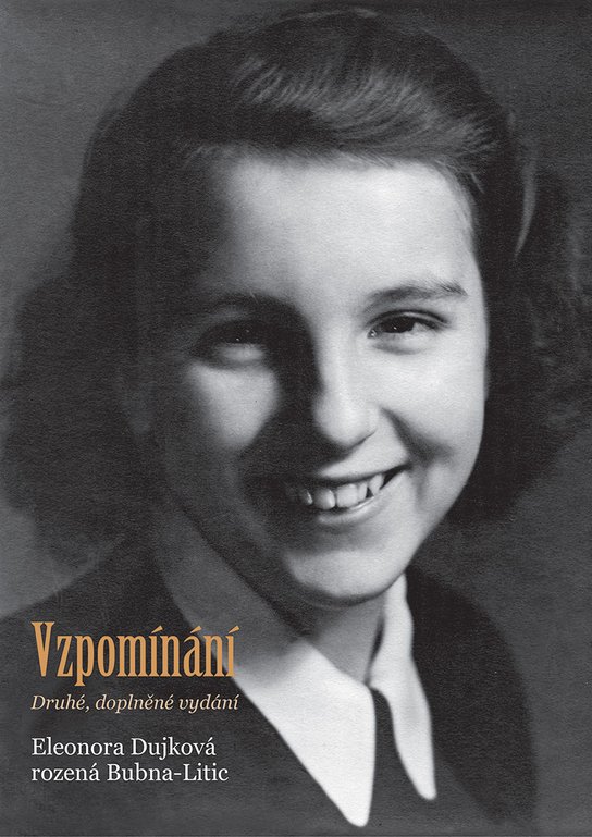 Vzpomínání -  Eleonora Dujková rozená Bubna-Litic