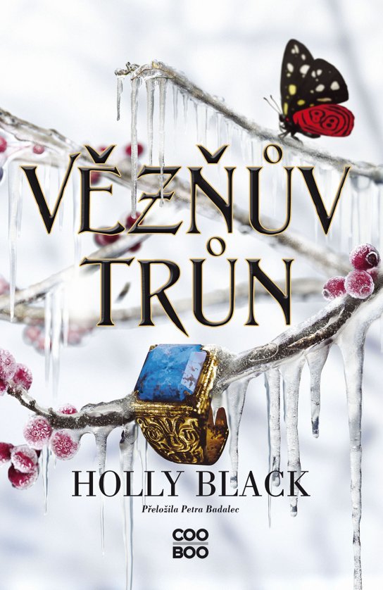 Vězňův trůn -  Holly Black