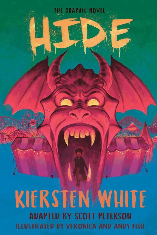 Hide: The Graphic Novel -  Kiersten White