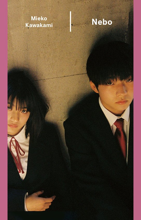 Nebo -  Mieko Kawakami