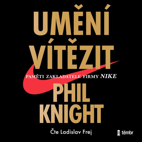 Umění vítězit -  Phil Knight